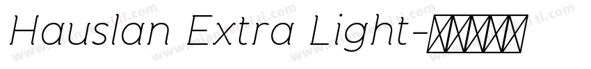 Hauslan Extra Light字体转换